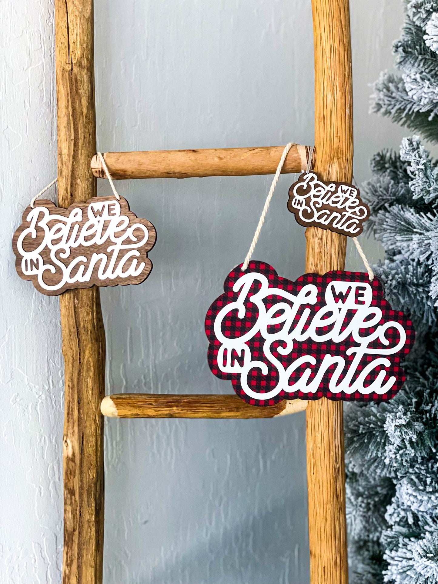 We Believe in Santa Sign, Christmas Wall Decor, Gift for Mom